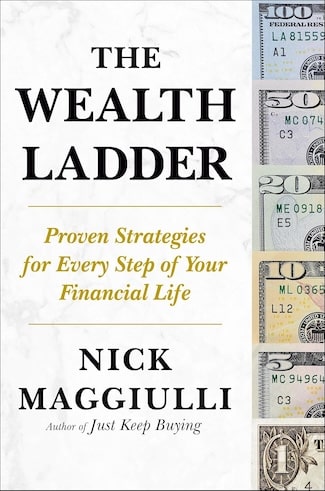 Book cover for "The Wealth Ladder" by Nick Maggiulli, featuring the title, subtitle, author, and images of U.S. dollar bills along the right side, illustrating the levels of wealth and how to reach wealth step by step.