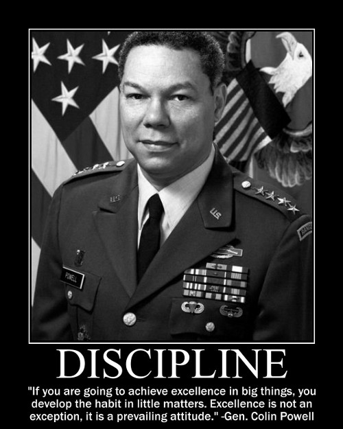 colin A motivational quote about discipline by Colin Powell.