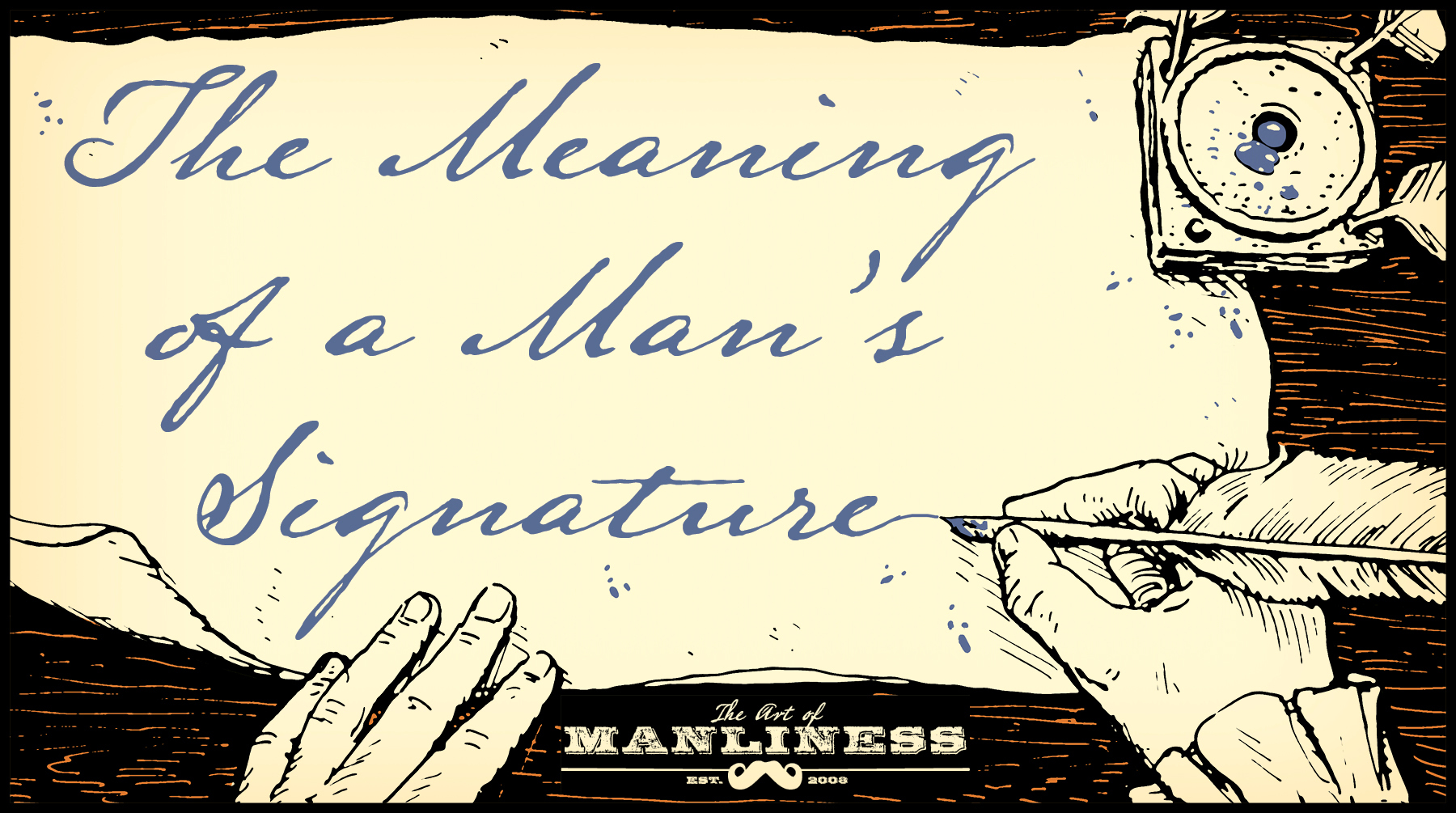 Exploring the meaning behind a man's signature.