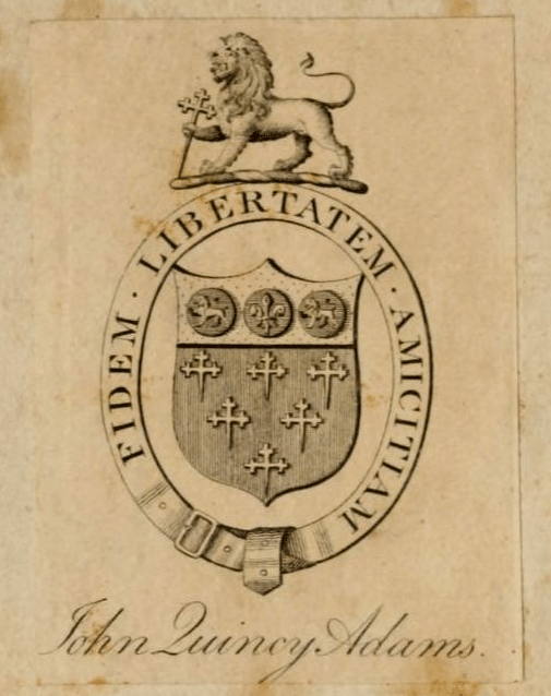 A bookplate by John Quincy Adams.