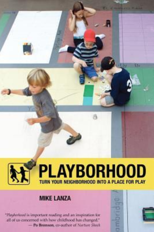 "Playborhood" by Mike Lanza book cover.